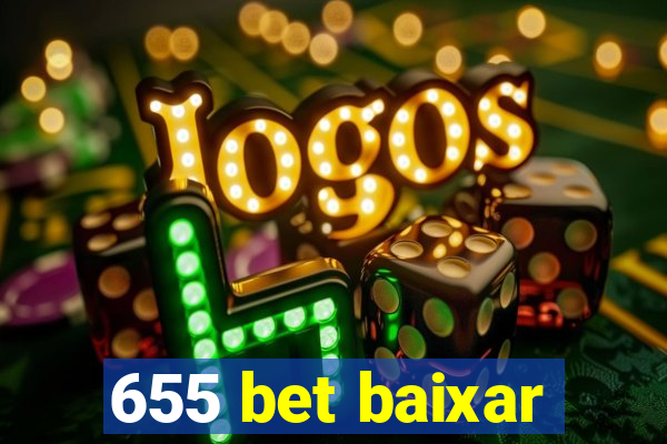 655 bet baixar